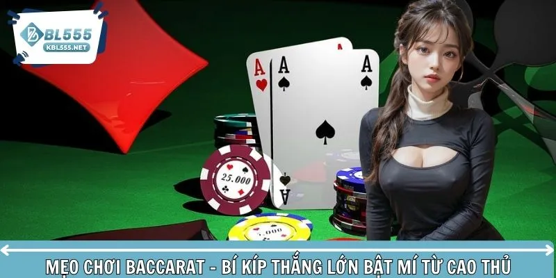 Mẹo chơi baccarat