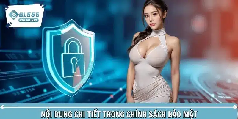 Nội dung mới trong chính sách bảo mật tại sân chơi giải trí